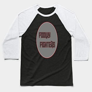 Foowy fighters Baseball T-Shirt